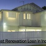 Best Renovation Loan in India